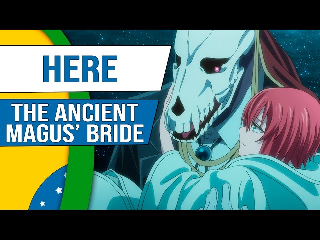 HERE - THE ANCIENT MAGUS' BRIDE Abertura 1 Dublada feat. @LarissaCrispim