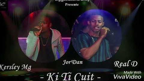 Ki ti cuit ft jor