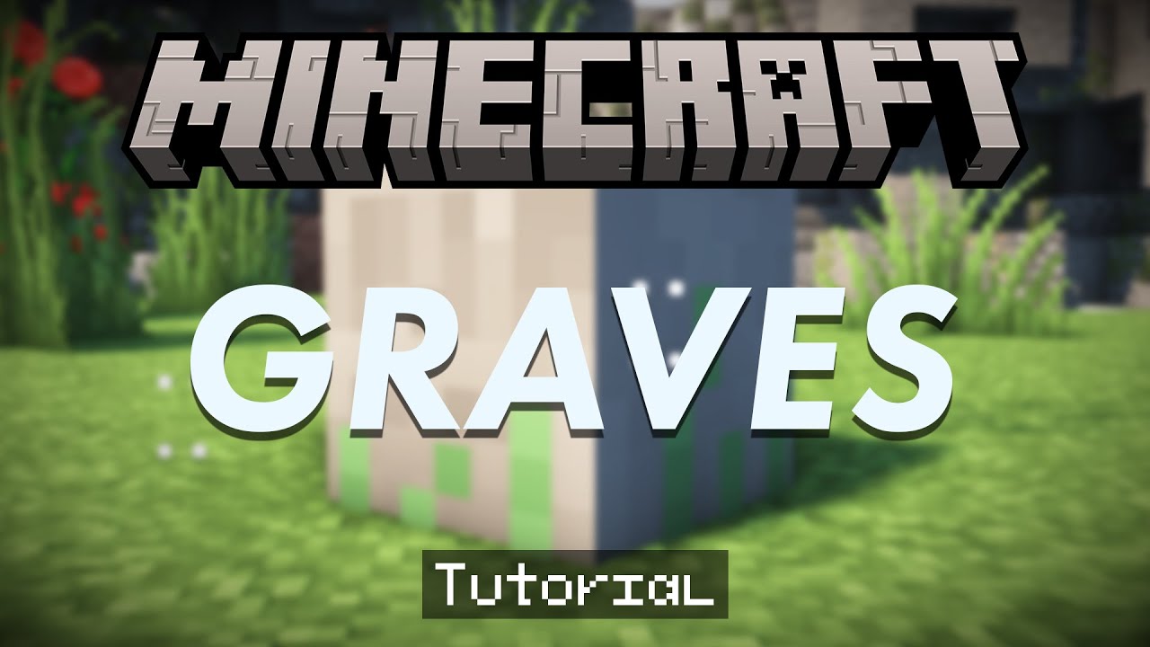 How To Setup Graves (Death Chests) On Your Minecraft (Tutorial) YouTube