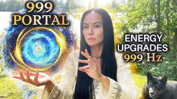 999 Portal Activation🌀2025 BIGGEST GATEWAY✨Massive Shift & Energy Upgrades Reiki Healing Meditation