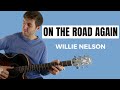 On The Road Again (Willie Nelson) - Fingerstyle