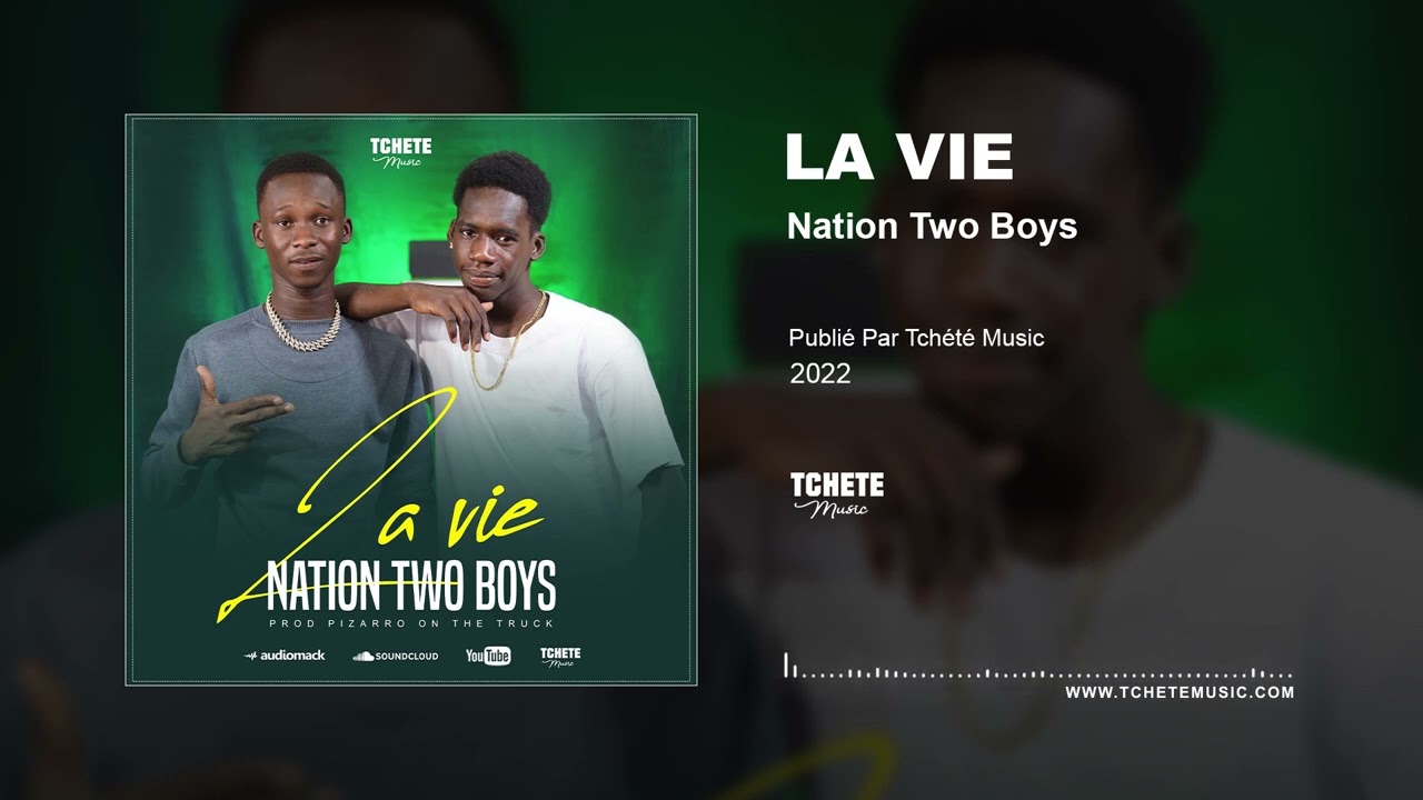 NATION TWO BOYS - LA VIE