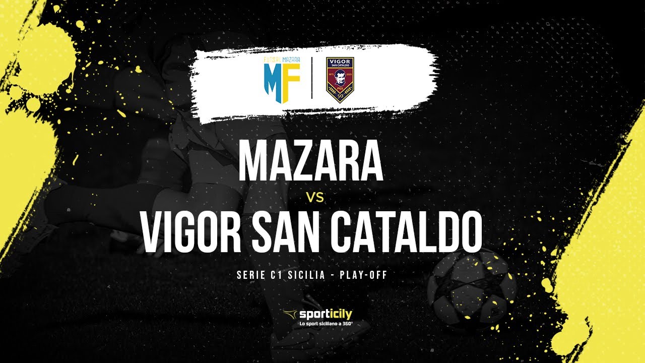 Mazara Vigor San Cataldo LIVE Play off Serie C1 Sicilia Diretta 