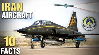 10 Types of Aircraft Used In IRAN Air Force