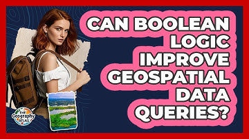 Can Boolean Logic Improve Geospatial Data Queries?