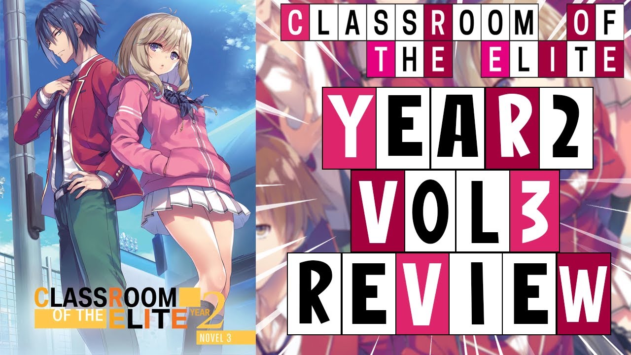 Classroom Of The Elite Vol.3