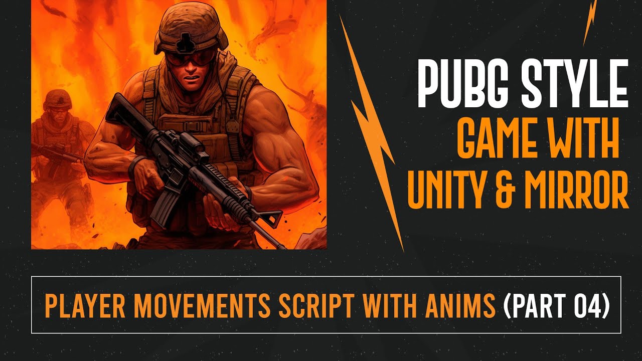 Player Movements Unity 3d (Part 4) | Complete PUBG Style Multiplayer Game Development Course