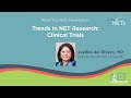 Trends in NET Research: Clinical Trials (Jaydira del Rivero, MD)
