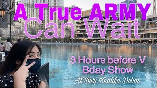 HOURS before (BTS V)Kim Taehyung’s Bday Show|BurjKhalifa|Fountain Show| an Army Can Wait| Dynamite