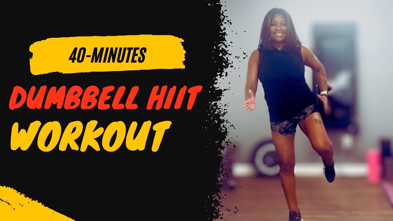 Get FIT in 40 Minutes with THIS Dumbbell HIIT Workout - YouTube