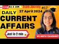 Daily current affairs 27 april just in 1 min currentaffairs currentaffairstoday viral