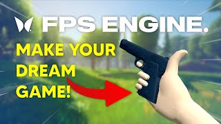 Famous Easily Create your DREAM Game with FPS Engine | Installation + First Steps Guide Wealth