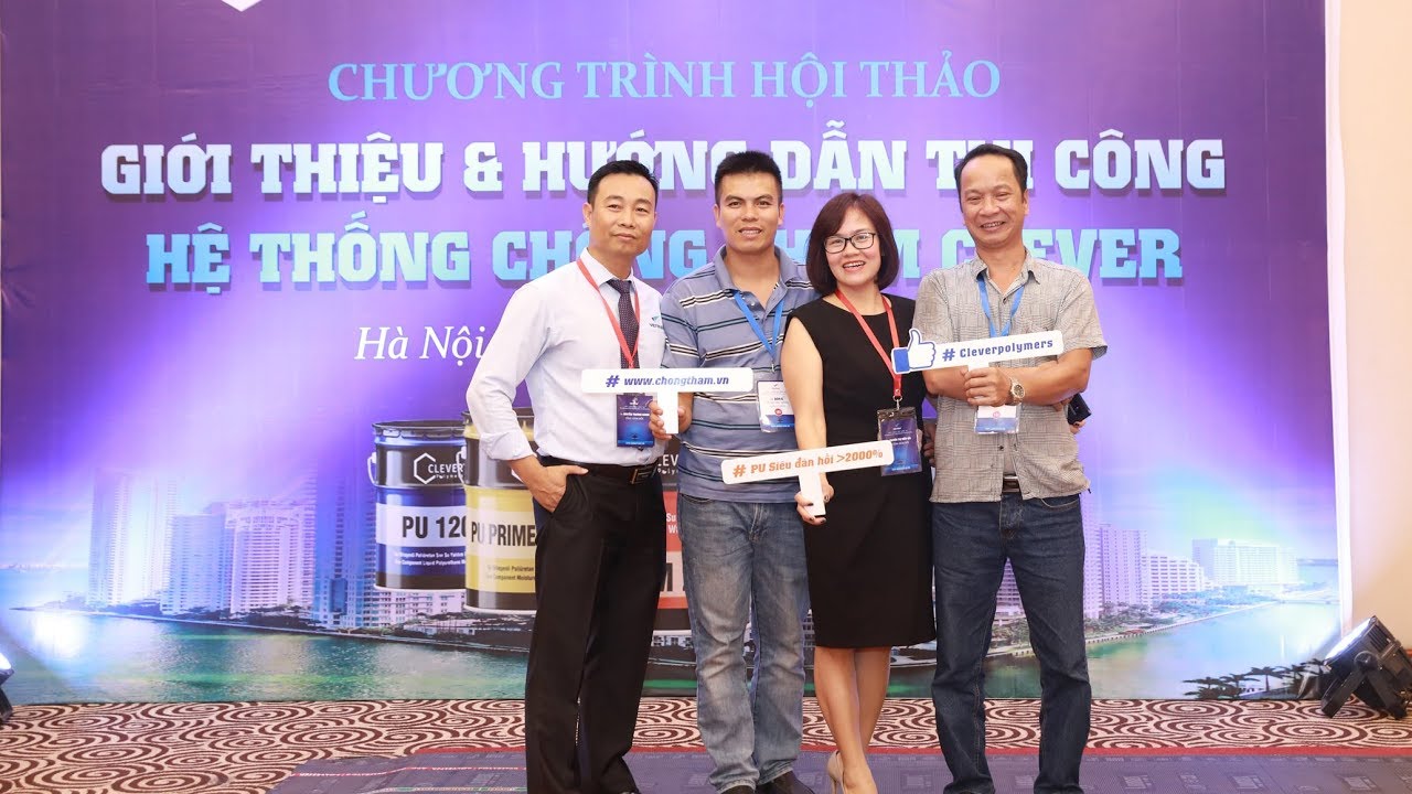 chống thấm việt thái New Hội thảo Clever công nghệ chống thấm - Việt Thái