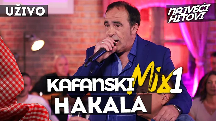 HAKALA - KAFANSKI MIX 1 | 2021 | UZIVO | OTV VALEN...