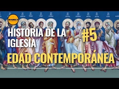 🔺Theology Course for Laity👉 5 Church History: The Contemporary Era