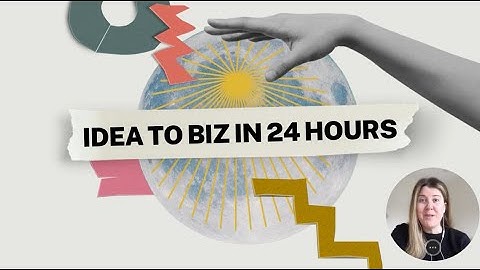 5 Steps: Idea to Business in 24 Hours
