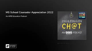 MS School Counselor Appreciation 2022