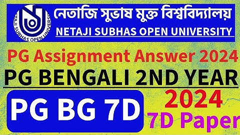 NSOU PGBG7D Assignment 2024 Answers l pg assignment 2024 l PGBG-7D Assignment answer2024 l #PGBG_7d
