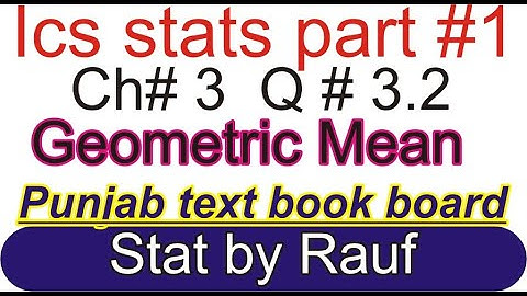 q2 ch3 measure of location 11th class stat ch3 ics stats part1punjab text book/statsrauf