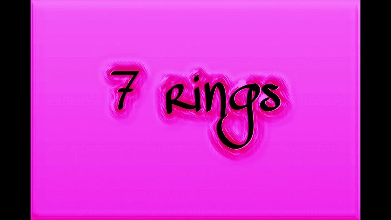 7 rings YouTube