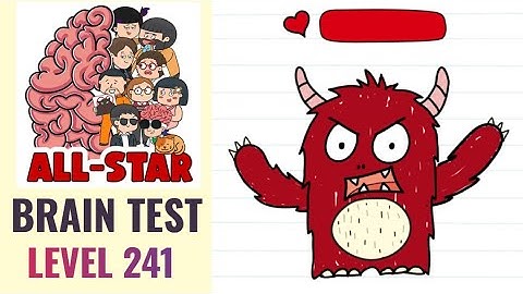 Brain Test All Star Level 241 | Defeat the angry monster! | Walkthrough
