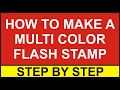 Multi Color Flash Stamp | Make a Colorful Stamp | Business Hub Pk