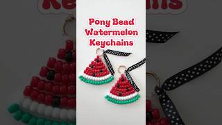 Pony Bead Watermelon Keychain - full tutorial on my channel #diycrafts #diy #ponybeads #diykeychain