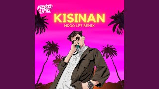 Kisinan (Remix)