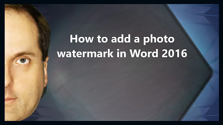 How to add a photo watermark in Word 2016