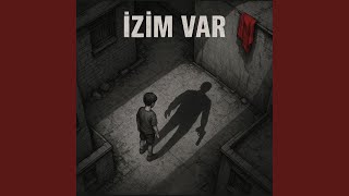 İzi̇m Var