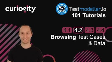 Browsing Test Cases & Data | Quality Modeller 101 Tutorials - 4.2 | Curiosity Software