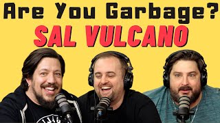 Are You Garbage Comedy Podcast: Sal Vulcano - Staten Island Kid screenshot 5