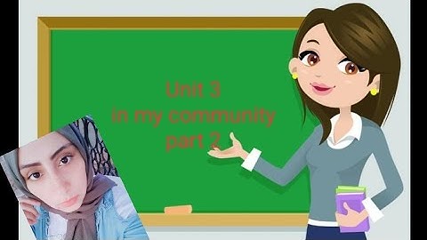 unit 3 part 2 | in my community | primary 1| connect plus