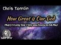 Chris Tomlin - How Great Is Our God (Matt V &amp; Lucky Star 5 Xtop 2026 Frenchcore Dub Mix)