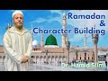 Ramadan  character building