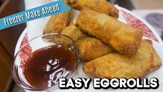 Easy Homemade Egg Rolls | Freezer Make Ahead Recipe