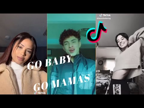 “go-baby-go-mamas”-tik-tok-trending-sound-|-tik-tok-compilation-2019