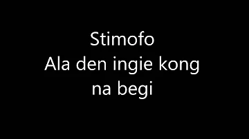 Stimofo - Ala Den Ingi Kong Na Begi