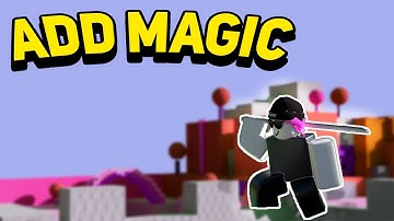 ADD MAGIC TO MY GAME | Roblox RPG Game Devlog #4