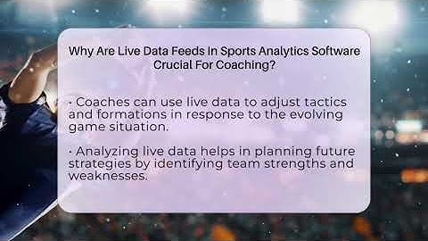 Why Are Live Data Feeds In Sports Analytics Software Crucial For Coaching? - Gridiron Data Digest