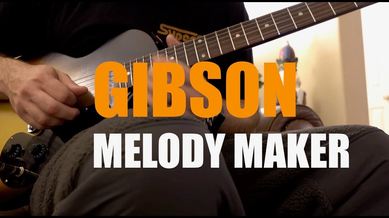 GIBSON MELODY MAKER 2007 - YouTube