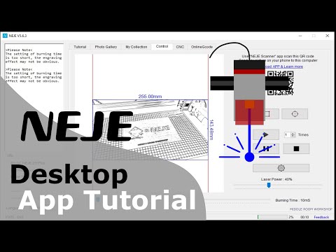 Neje Desktop Application  | Tutorial