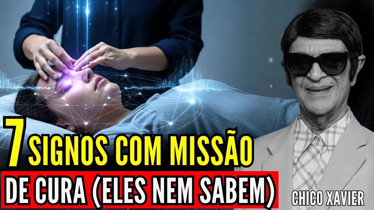 Chico Xavier revela: 7 signos que vieram ao mundo para curar
