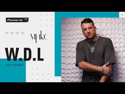 W.D.L [ house / tech house ] @ Pioneer DJ TV