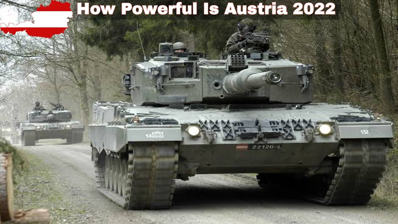 Austrian Armed Forces | Austria Military Power 2022 | How Powerful Is Austria?