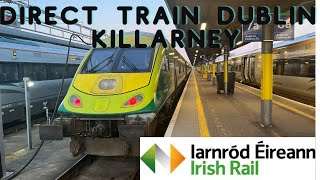 Travel vlog - Direct, First Class Exploring Ireland's Scenic Route from Dublin to Killarney by Train🇮🇪   4K