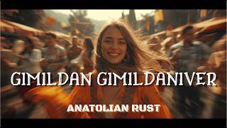 Gımıldan Gımıldan - Modern Anatolian Rock Cover Anatolian Rust