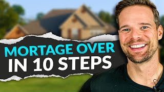 Mortgage Payoff Procedure: These 10 Steps Make it Official