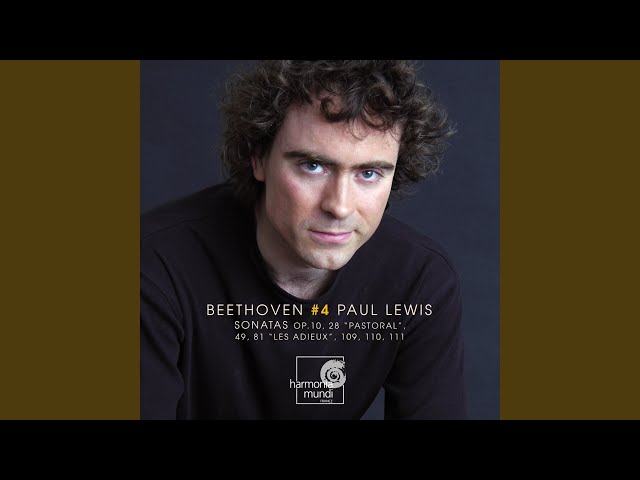 Beethoven - Sonate pour piano n°15 "Pastorale":2è mvt : Paul Lewis, piano