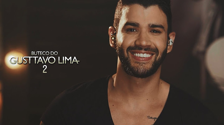 Gusttavo Lima - Buteco do Gusttavo Lima  2 (DVD Completo)
